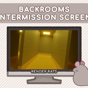 May include: A computer monitor displays a yellow-toned hallway scene with the text "BACKROOMS INTERMISSION SCREEN." Below the screen, the text "RENDER RATS" is visible. A cartoon mouse is on the right side of the monitor.