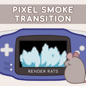 May include: A digital illustration featuring a blue handheld game console with the text "PIXEL SMOKE TRANSITION" and "RENDER RATS." The screen displays a pixelated light blue graphic. A cartoon mouse is on the right.