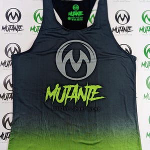 May include: A black and green tank top with a white circle logo and the text "MUTANTE UNIQUE SPORT WEAR" in green. The tank top has a gradient design that fades from black to green.
