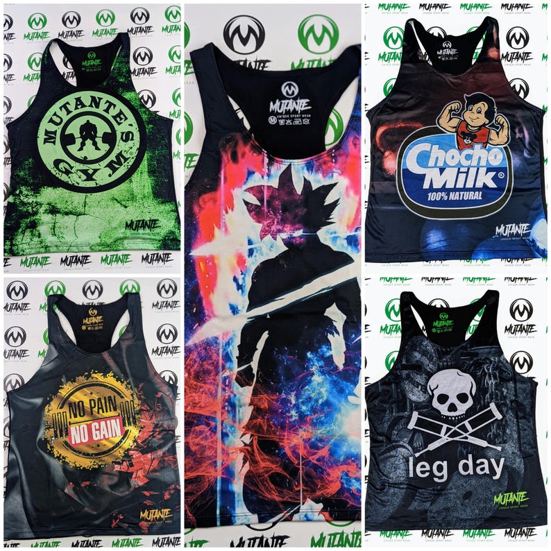May include: Four different tank tops with various graphic designs. The first tank top is green with a black and white logo that says "Mutante's Gym". The second tank top is black with a colorful design of a character from a popular anime series. The third tank top is blue with a white logo that says "Chocho Milk 100% Natural". The fourth tank top is black with a skull and crossbones design and the text "leg day".
