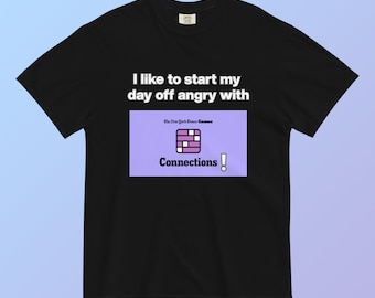 NYT Verbindungen Tshirt, New York Times Spiele, lustige Verbindungen Shirt, Wordle T-Shirt, NYT Spiele, Verbindungen Geschenk Shirt