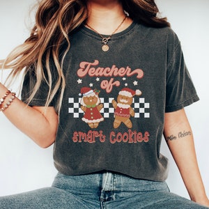 Teacher Christmas Shirt | Christmas Teacher | Teacher of Smart Cookies | Gingerbread Shirt | Teacher Teams Shirt | Christmas Party | Retro