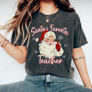 Teacher Christmas Shirt | Christmas Teacher | Santa's Favorite Teacher | Santa Shirt | Teacher Teams Shirt | Christmas Party | Vintage