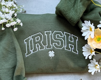 Embroidered Irish Sweatshirt, Embroidered Saint Patrick's Day Crewneck Sweatshirt, Irish Embroidery Hoodie, Shamrock Shirt, Lucky Sweater