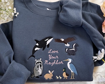 Love Your Neighbor Wildlife Sweatshirt, Embroidered Nature Crewneck, Orca Whale PNW Animal Sweatshirt, Bird Lover Gift, Cottagecore Clothing