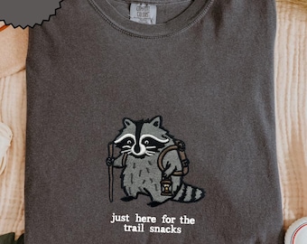 Embroidered Hiking Tshirt, Funny Raccoon Shirt, Nature Lover Gift, Trail Snacks