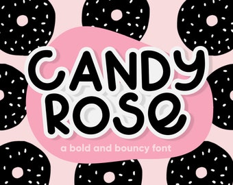 Candy Rose Font- a bold display font, crafting font, shirt font, classroom font, cricut font, handwritten font, social media font