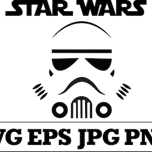 May include: Black and white silhouette of a Star Wars Stormtrooper helmet with the text "STAR WARS" above and "SVG EPS JPG PNG" below.