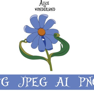 Alice in Wonderland Svg, Alice in Wonderland Png, Princess Cricut Svg, talking flower Svg file, Vector art