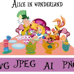 Alice in Wonderland SVG, Alice Svg, Tea Party, Princess SVG, Mad Hatter Svg, Instant Download, Svg Files, Instant Download, Vector art