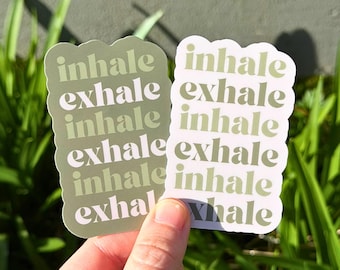 Inhale Exhale Waterproof Vinyl Sticker, Mindfulness Quote Decal, Anxiety Relief Sticker