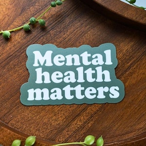 Geestelijke gezondheid is van belang waterdichte groene sticker, ADHD zelfzorg mindfulness dagboek sticker, sticker therapie waterfles, geestelijke wellness