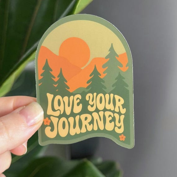 Love Your Journey Sticker, Nature Laptop Decal, Adventure Gift