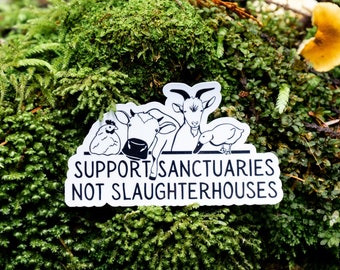 Support Sanctuaries Vegan Sticker: Waterproof Animal Rights Activism