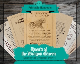May include: A set of printable handouts for a role-playing game, featuring a dragon illustration and the text "Greenest in Danger!" and "Hoard of the Dragon Queen: Tyranny of Dragons Part 1".