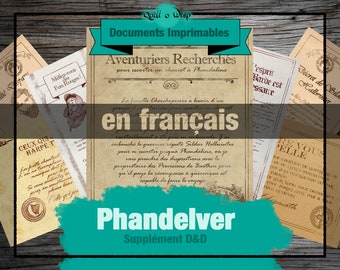 May include: A collection of printable documents in French for the Dungeons and Dragons game, featuring the text "Aventuriers Recherchés" and "Phandelver".