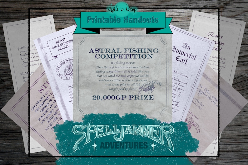 May include: A vintage-style poster advertising an Astral Fishing Competition with a 20,000GP prize. The poster features a blue and white illustration of a fish and the text "Spelljammer Adventures".
