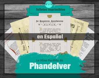 May include: A set of printable adventure game pamphlets in Spanish. The pamphlets have a vintage parchment look and feature the text "Se Requieren Aventureros" and "La Mina Perdida de Phandelver".