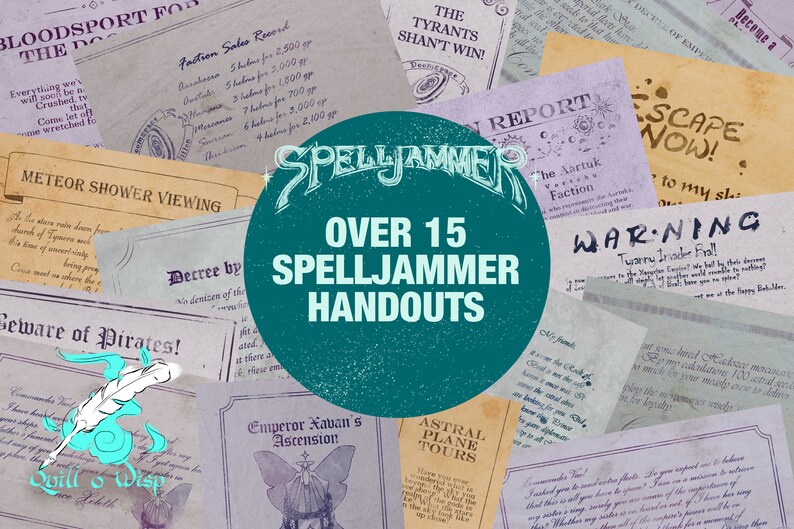 Pode incluir: Um c&iacute;rculo turquesa com o texto "SPELLJAMMER" em branco, em uma fonte estilizada. O c&iacute;rculo &eacute; cercado por v&aacute;rios documentos de papel de estilo vintage com textos como "Beware of Pirates!" e "The Tyrants Shan't Win!" O texto "OVER 15 SPELLJAMMER HANDOUTS" est&aacute; escrito em branco sobre o c&iacute;rculo turquesa.