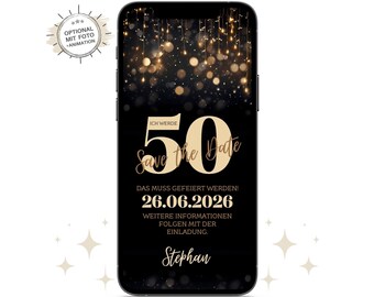 Ecard Save the Date digital | Whatsapp Einladung 50 Geburtstag | Geburtstagseinladung Für Männer | Einladungskarten in Trend Gold Schwarz