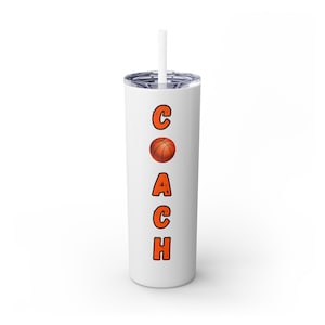 Basketball Coach Skinny Tumbler, Sport Fan Gift, Coach Gift, 20oz Cup with Straw, Personalized Tumbler, Gift for Him, Custom Coach Present