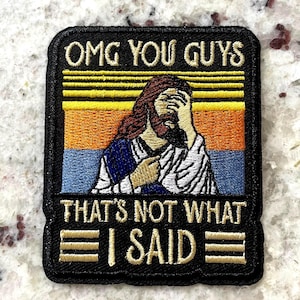 Jesus Humor Embroidered Patch, Funny Church Meme
