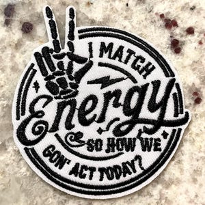 Good Energy Embroidered Patch, Positive Quote Iron On, 3"
