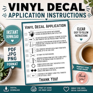 May include: A white instructional sheet titled Vinyl Decal Application with nine numbered steps and black text icons. The document includes details on cleaning surfaces, using a squeegee, and peeling transfer tape. It is surrounded by circular and square labels indicating instant download, PDF, JPG, and PNG formats, along with a coffee cup and small plant.
