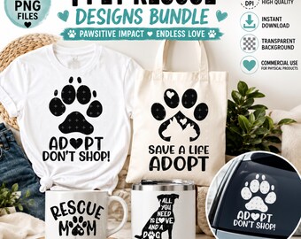 Pet Rescue PNG Bundle | Adopt Don't Shop | Rescue Mom | Save a Life Adopt | Dog Lover PNG | 4 Digital Downloads | 300 DPI