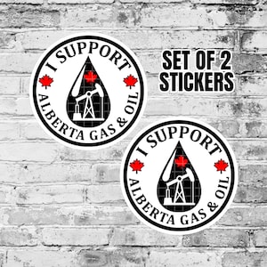 Lot de 2 - Autocollants I Support Alberta Gas & Oil | Accessoire de fierté canadienne
