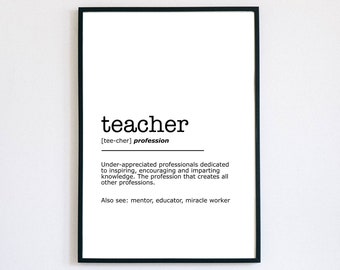 Teacher Definition Print, Teacher's Day gift idea, Teacher Appreciation, Instant Printable, Minimalist Wall Art