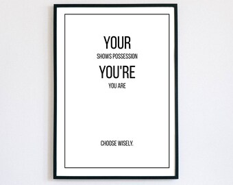 Your or You're, English Grammar Poster, Minimalist Art Print, Grammar Police, English Classroom Digital Art Print