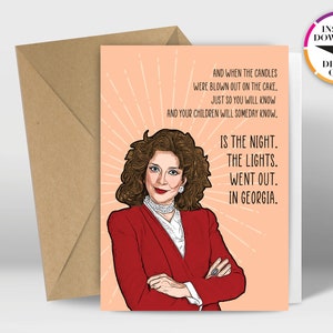 Instant Download Birthday Card | PDF Card | Julia Sugarbaker | Designing Women | Easily Print from Home | Funny Cards