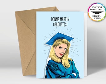 Donna Martin Graduates High School With Brenda & Kelly Donna Martin Graduates High School With Brenda & Kelly