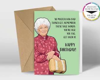 Instant Download Birthday Card | PDF Card | Sophia | Golden Girls | Easily Print from Home | Funny Cards
