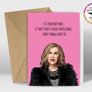 Instant Download Birthday Card | PDF Card | Moira Rose | Schitts Creek | Easily Print from Home | Funny Cards