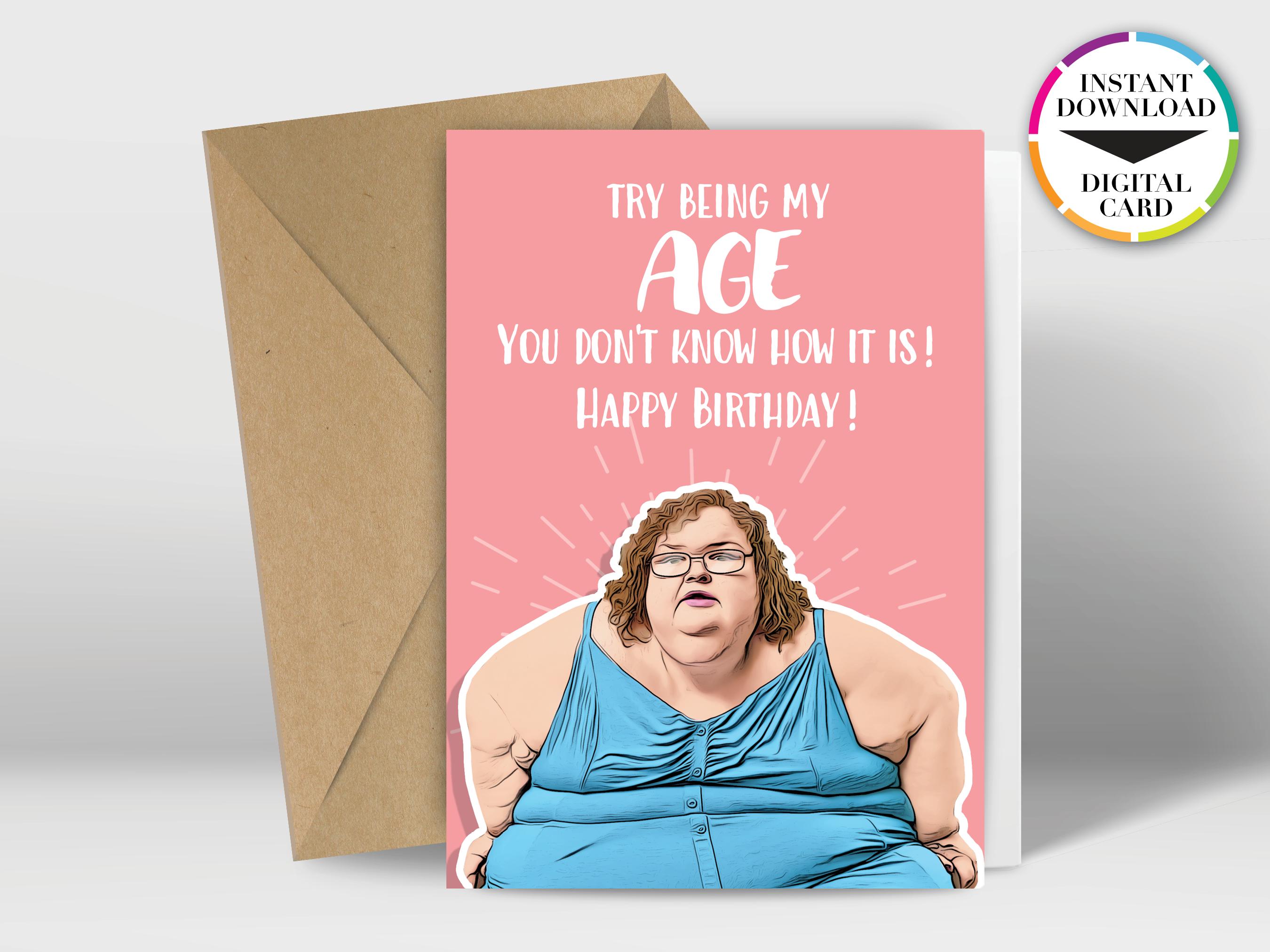 Instant Download Birthday Card | PDF Card | Tammy | 1000 lb | Easily Print from Home