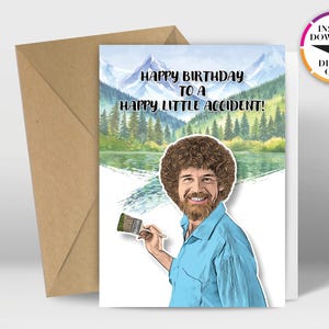Verjaardagskaart direct downloaden | PDF-kaart | Cher | Bob Ross | Grappige kaarten