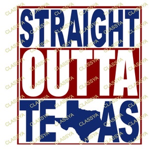 Straight Outta, Texas, eenzame ster, staat, knock-out, grappige tee-ideeën, patriot, svg, png, jpg,