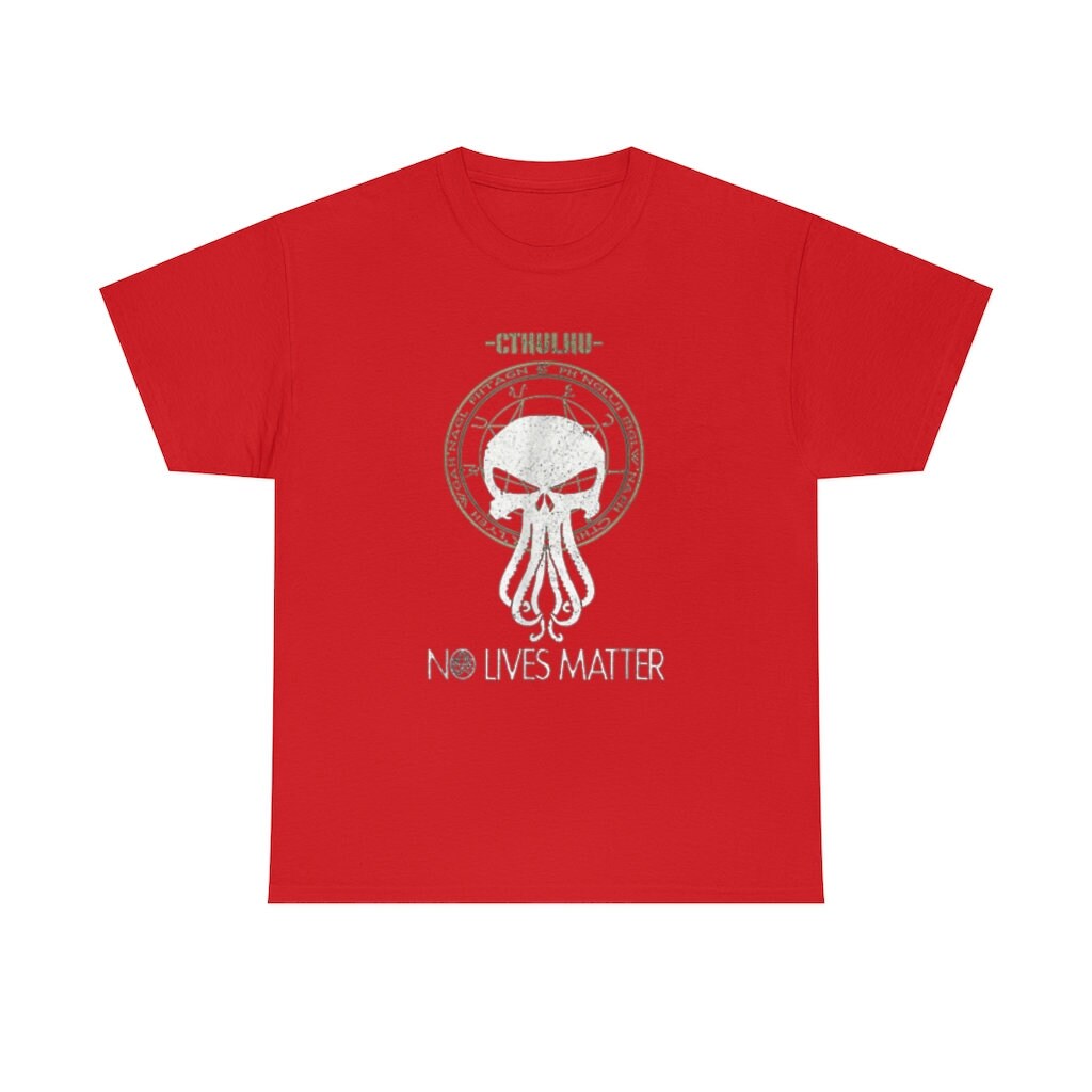 Discover Cthulhu No Lives Matter Shirt