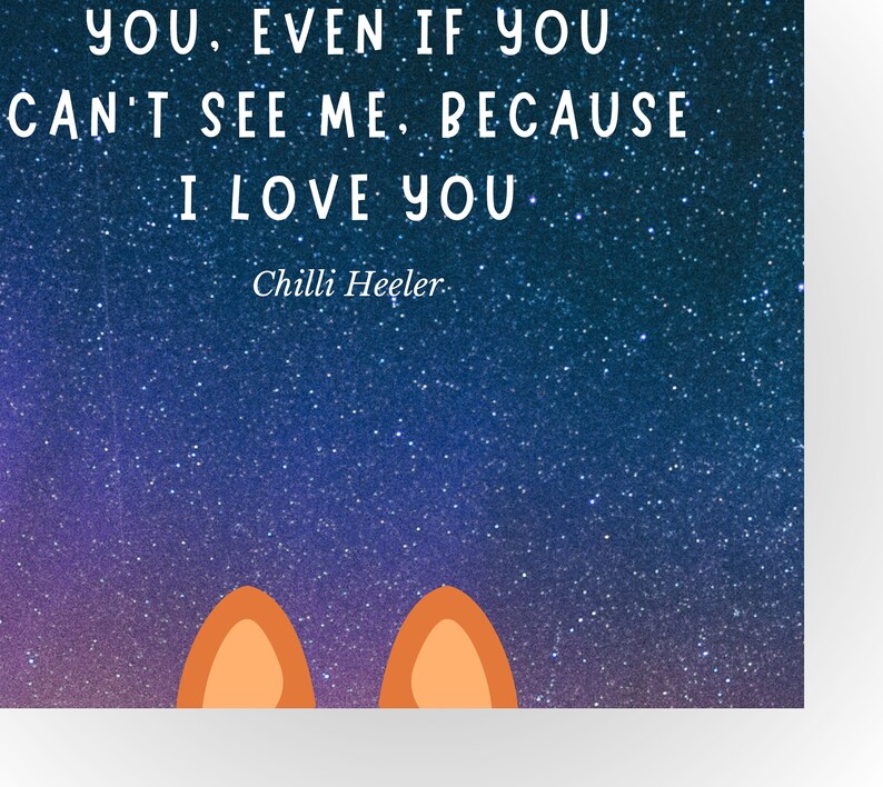 Bluey Chilli Heeler Quote Sleepytime Print Remember Etsy