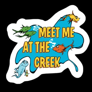 Meet me at the creek billy strings sticker BMFS