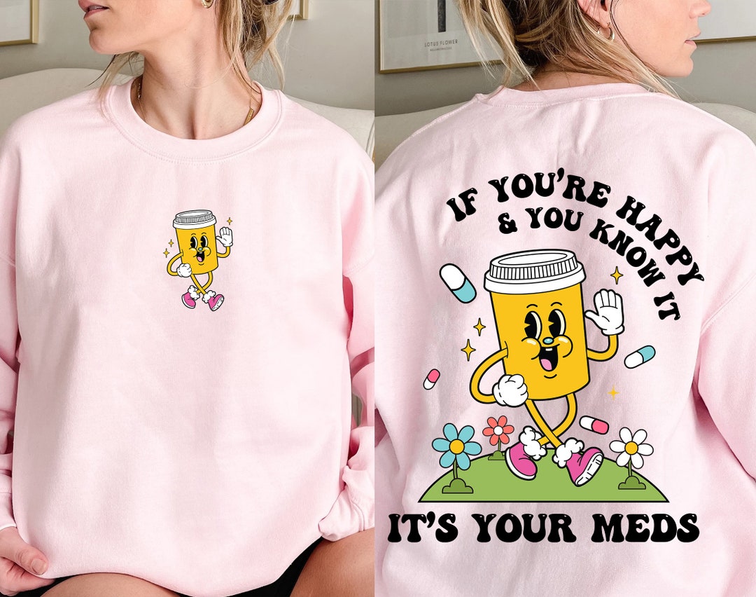 Funny Nurse Shirt Cute Nurse T Shirts If Youre Happy and Etsy