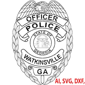 Police Badge, State of Georgia Watkinsville Police Officer Badge, Logo, Seal, Custom, Ai, Vector, SVG, DXF, PNG, Digital