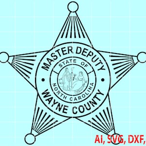 Wayne County sheriff Master Deputy Badge vector files for CNC Router,Vinyl,Plasma,Xcarve,Vcarve,Cricut,Ezecad,Fiberlaser machines etc.