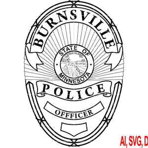 Minnesota Burnsville Police Officer Badge Vector Art, Ai,SVG, DXF, PNG, Digital Files