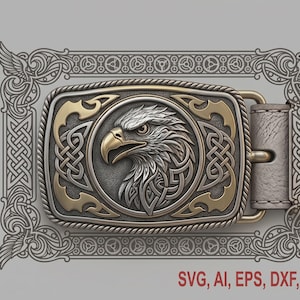 May include: A silver and gold belt buckle featuring an eagle head design. The buckle has a rectangular shape with intricate Celtic knot and feather detailing. The belt is a light gray color. The image also includes the text "SVG, AI, EPS, DXF, PNG".