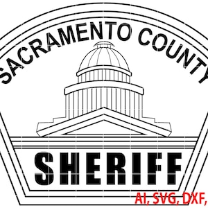 Sacramento county Sheriff Badge, Logo, Seal, Custom, Ai, Vector, SVG, DXF, PNG, Digital