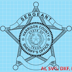 Texas Harrison County Sheriff Sergeant Badge Vector (Digital)
