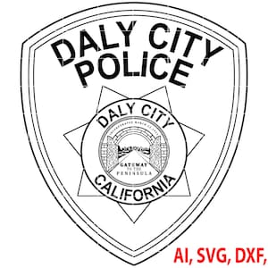 Daly City Police Badge vector file for CNC Router, vinyl, plasma, xcarve, vcarve, Laser machines, Cricut, Ezecad,Fiber laser, etc.